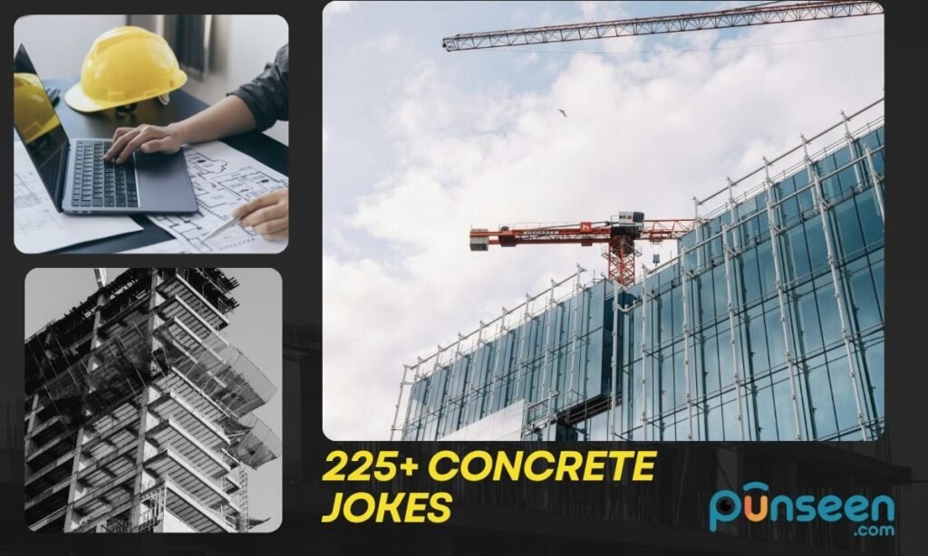 225+ Concrete Jokes
