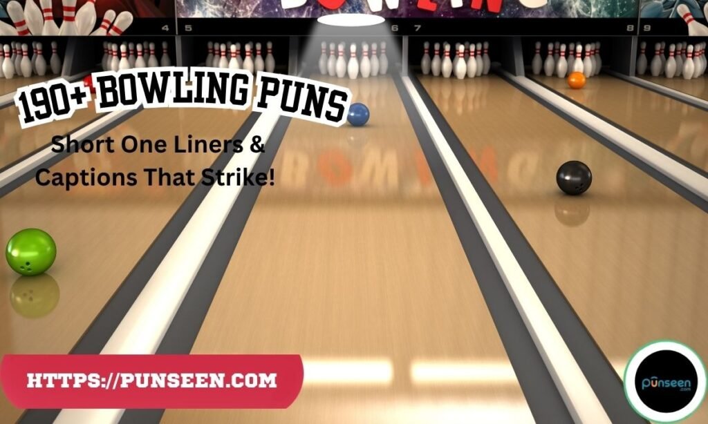 Bowling Puns