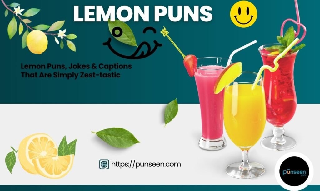 Lemon Puns, Jokes & Captions 