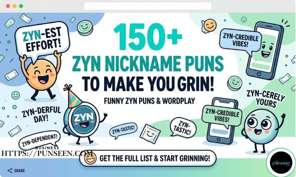 Zyn Nickname Puns to Make You Grin Funny Zyn Puns