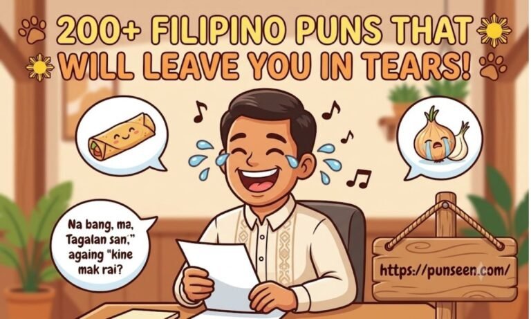 200+ Filipino Puns That Will Leave You in Tears!
